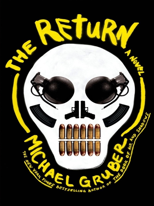 Title details for The Return by Michael Gruber - Available